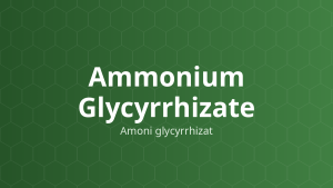 Ammonium Glycyrrhizate (Amoni glycyrrhizat) – Chất tạo ngọt, che vị