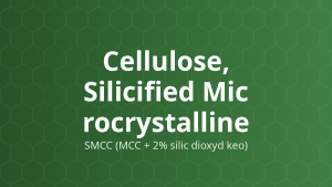 Cellulose, Silicified Microcrystalline (SMCC (MCC + 2% silic dioxyd keo)) – Tá dược độn viên nén và viên nang