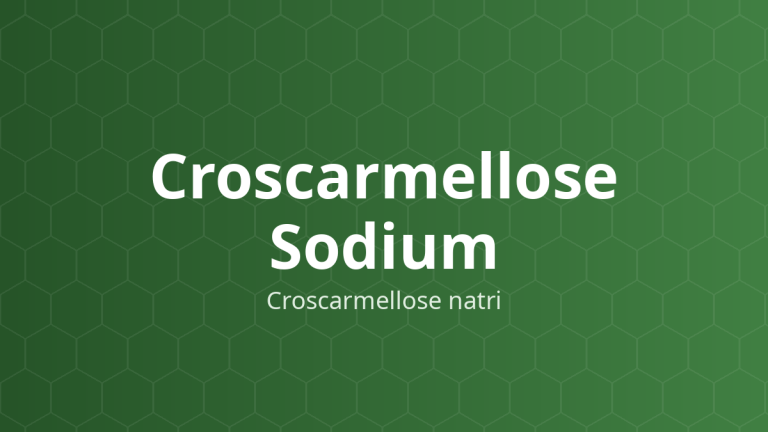 Croscarmellose Sodium (Croscarmellose natri) – Tá dược rã viên nén và viên nang