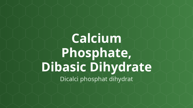 Calcium Phosphate, Dibasic Dihydrate (Dicalci phosphat dihydrat) – Tá dược độn viên nén, viên nang