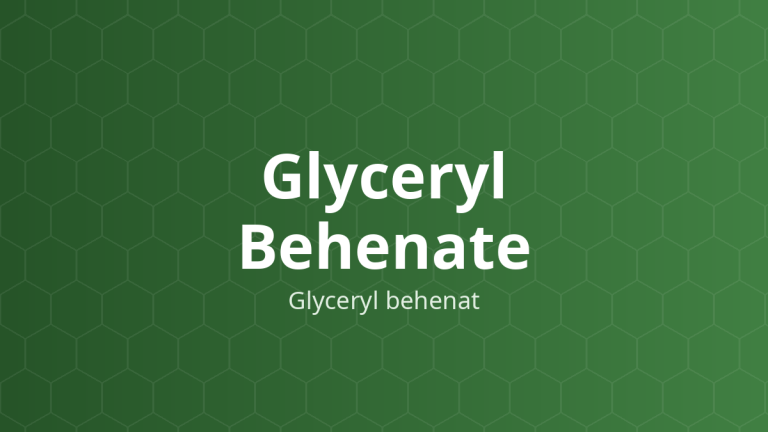 Glyceryl Behenate (Glyceryl behenat) – Tá dược trơn, cốt lipid, tá dược bao, tá dược dính
