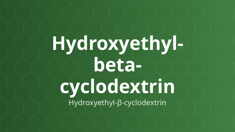 Hydroxyethyl-beta-cyclodextrin (Hydroxyethyl-β-cyclodextrin) – Tạo phức lồng, tăng độ tan