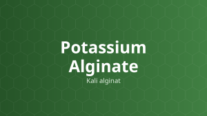 Potassium Alginate (Kali alginat) – Làm đặc, ổn định, nhũ hóa, tạo hỗn dịch