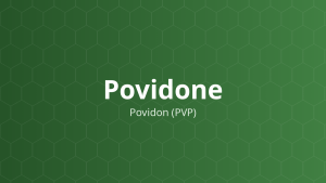 Povidone (Povidon (PVP)) – Tá dược dính, tăng hòa tan, tạo hỗn dịch