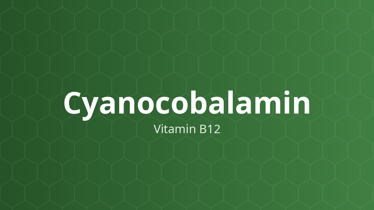 Cyanocobalamin (Vitamin B12) – Vitamin tan trong nước